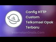 Cara Membuat Config Http Custom Telkomsel Opok